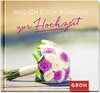 Buchcover Was ich euch wünsche zur Hochzeit