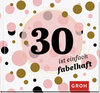 Buchcover 30 ist einfach fabelhaft