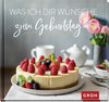 Buchcover Was ich dir wünsche zum Geburtstag