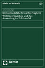 Buchcover Kontrollmaßstäbe für nachvertragliche Wettbewerbsverbote und ihre Anwendung im Kollisionsfall