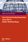 Buchcover Der historische Machtwechsel: Grün-Rot in Baden-Württemberg
