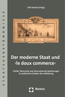 Buchcover Der moderne Staat und 'le doux commerce'