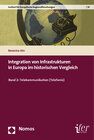 Buchcover Integration von Infrastrukturen in Europa im historischen Vergleich