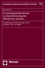 Buchcover Ein konzeptioneller Ansatz zur Konkretisierung des öffentlichen Zweckes