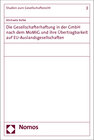 Buchcover Die Gesellschafterhaftung in der GmbH nach dem MoMiG und ihre Übertragbarkeit auf EU-Auslandsgesellschaften