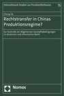 Buchcover Rechtstransfer in Chinas Produktionsregime?