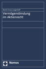 Buchcover Vermögensbindung im Aktienrecht