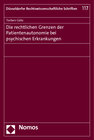 Buchcover Die rechtlichen Grenzen der Patientenautonomie bei psychischen Erkrankungen