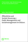 Buchcover Öffentliche und Soziale Steuerung - Public Management und Sozialmanagement im Diskurs