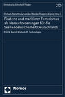 Buchcover Piraterie und maritimer Terrorismus als Herausforderungen für die Seehandelssicherheit Deutschlands