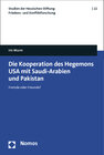 Buchcover Die Kooperation des Hegemons USA mit Saudi-Arabien und Pakistan