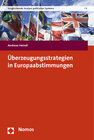 Buchcover Überzeugungsstrategien in Europaabstimmungen
