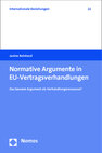 Buchcover Normative Argumente in EU-Vertragsverhandlungen