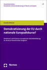Buchcover Demokratisierung der EU durch nationale Europadiskurse?