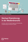 Buchcover Startup-Finanzierung in der Medienbranche