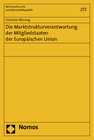 Buchcover Die Marktstrukturverantwortung der Mitgliedstaaten der Europäischen Union
