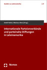 Buchcover Internationale Parteienverbände und parteinahe Stiftungen in Lateinamerika