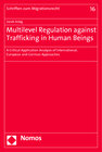 Buchcover Multilevel Regulation against Trafficking in Human Beings