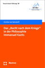 Buchcover Das "Recht nach dem Kriege" in der Philosophie Immanuel Kants