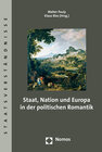 Buchcover Staat, Nation und Europa in der politischen Romantik