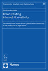 Buchcover Reconstituting Internet Normativity