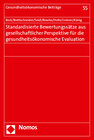 Buchcover Standardisierte Bewertungssätze aus gesellschaftlicher Perspektive für die gesundheitsökonomische Evaluation