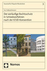 Buchcover Der vorläufige Rechtsschutz in Schiedsverfahren nach der ICSID-Konvention