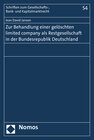 Buchcover Zur Behandlung einer gelöschten limited company als Restgesellschaft in der Bundesrepublik Deutschland