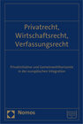 Buchcover Privatrecht, Wirtschaftsrecht, Verfassungsrecht