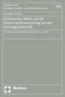 Buchcover Einfluss des ARUG auf die Stimmrechtsvertretung bei der Aktiengesellschaft