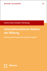 Buchcover Internationalisierte Welten der Bildung