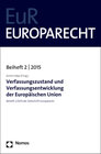 Buchcover Verfassungszustand und Verfassungsentwicklung der Europäischen Union
