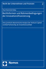 Buchcover Rechtsformen und Rahmenbedingungen der Innovationsfinanzierung