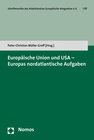 Buchcover Europäische Union und USA - Europas nordatlantische Aufgaben