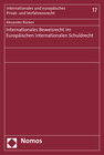Buchcover Internationales Beweisrecht im Europäischen internationalen Schuldrecht