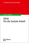 Buchcover Ethik für die Soziale Arbeit