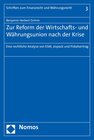 Buchcover Zur Reform der Wirtschafts- und Währungsunion nach der Krise