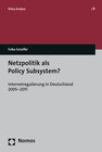 Buchcover Netzpolitik als Policy Subsystem?