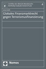 Buchcover Globales Finanzmarktrecht gegen Terrorismusfinanzierung
