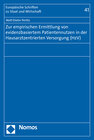 Buchcover Zur empirischen Ermittlung von evidenzbasiertem Patientennutzen in der Hausarztzentrierten Versorgung (HzV)