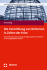 Buchcover Die Vermittlung von Reformen in Zeiten der Krise