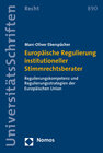 Buchcover Europäische Regulierung institutioneller Stimmrechtsberater
