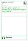 Buchcover Das Bewegliche System zur Konkretisierung der Sittenwidrigkeit bei § 826 BGB