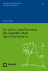 Buchcover Zur politischen Ökonomie des argentinischen Agro-Food-Systems