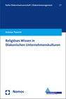 Buchcover Religiöses Wissen in Diakonischen Unternehmenskulturen