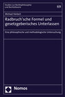 Buchcover Radbruch'sche Formel und gesetzgeberisches Unterlassen