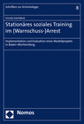 Buchcover Stationäres soziales Training im (Warnschuss-)Arrest