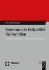 Buchcover Kommunale Zeitpolitik für Familien