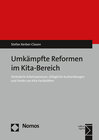 Buchcover Umkämpfte Reformen im Kita-Bereich
