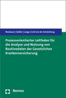 Buchcover Prozessorientierter Leitfaden für die Analyse und Nutzung von Routinedaten der Gesetzlichen Krankenversicherung